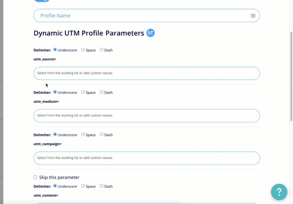 Dynamic UTM Profiles
